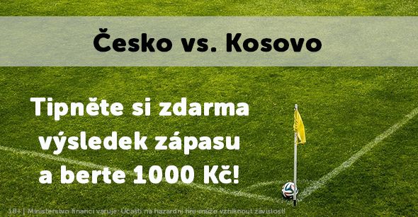 Tipovačka k duelu Česko - Kosovo o 1000 Kč!