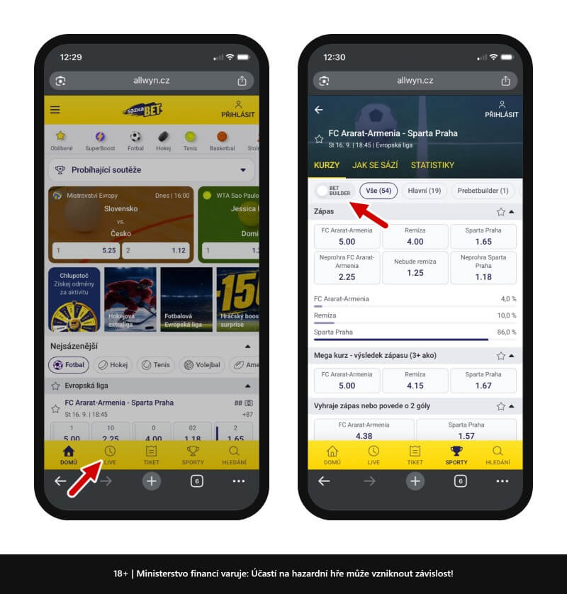 Live sázky u&nbsp;Sazkabetu naleznete pdo ikonou Live. Betbuilder v&nbsp;detailu jednotlivých zápasů.