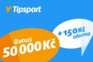 Sázková kancelář Tipsport - bonus 50 000 Kč a 150 Kč zdarma ihned
