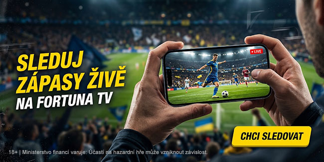 Sleduj zápas živě na Fortuna TV Sleduj zápas živě na Fortuna TV