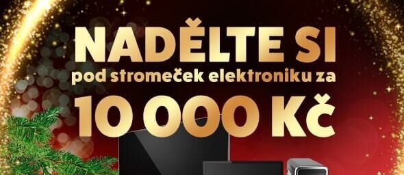 Nadělte si elektroniíku v hodnotě 10 tisíc