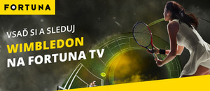 Vsaď si a sleduj Wimbledon na Fortuna TV