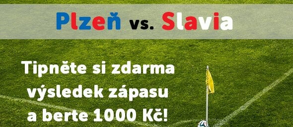 Tipovačka k duelu Plzeň - Slavia o 1000 Kč!