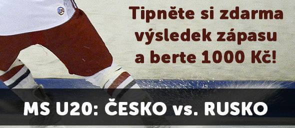 Hokejová tipovačka k MS U20: Česko - Rusko o 1000 Kč