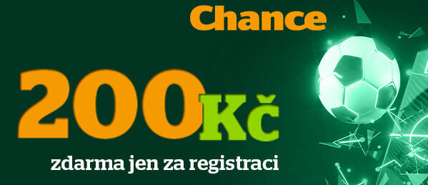 Získejte 200 Kč zdarma k registraci a bonus 2 000 Kč od sázkové kanceláře Chance