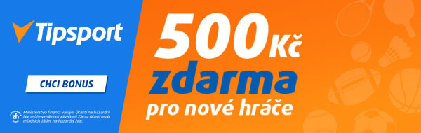 Tipsport - získejte bonus 500 Kč zdarma pro nové hráče