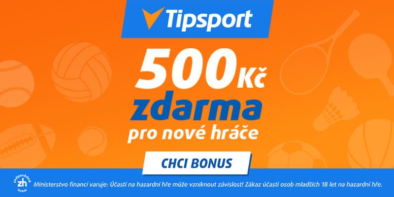 Tipsport - bonus 500 Kč zdarma pro nové hráče