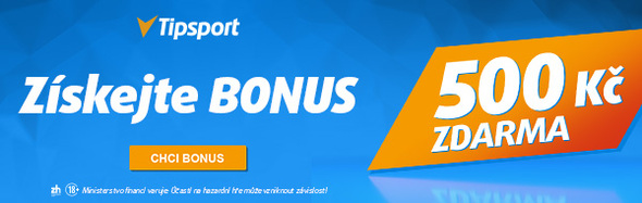 Tipsport - získejte bonus 500 Kč zdarma