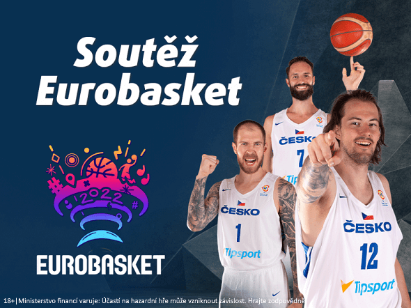 Tipsport soutěž: Tipovačka k ME v basketbalu 2022 (EuroBasket) o 1 500 000 Netů