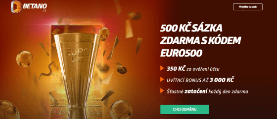 Betano - sázka zdarma 500 Kč při ME do 21 let ve fotbale