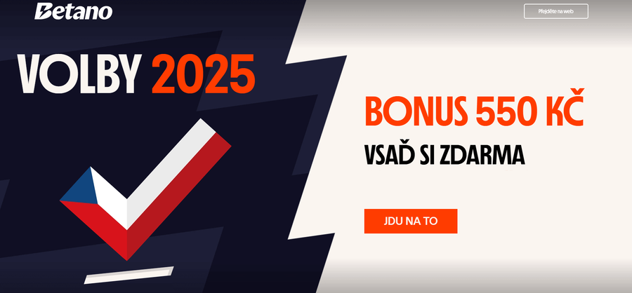 Betano - vsaďte si na volby 2025 s bonusem 550 Kč